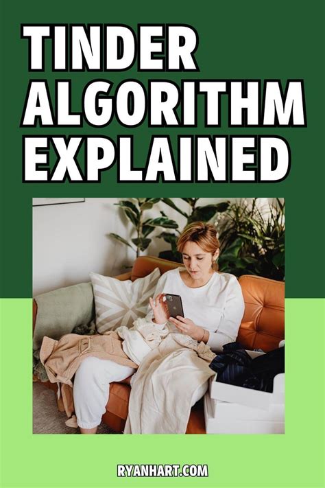 algoritme tinder|The Tinder algorithm, explained 